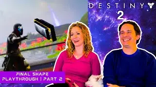 Destiny 2 The Final Shape Playthrough | Part 2
