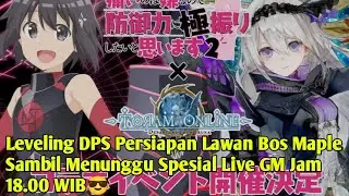 TORAM ONLINE, Rabu Siang Yuk Lvling DPS Sampai MAX Persiapan Bos Maple Malamnya Nobar GM #shorts