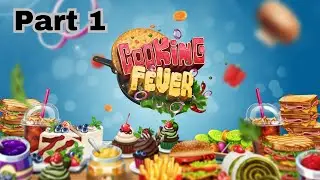 Cooking Fever Part 1 | Gameplay Walkthrough #gameplaywalkthrough #malayalam #cooking #pcgaming