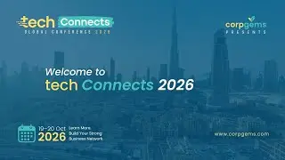 TECH Connects 2026 || Global Tech Conference 2026 || Dubai, UAE