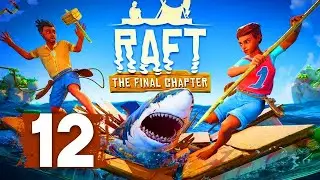 Raft Multiplayer | Part 12  Fun GamePlay And Commentry |#raft #raftmultiplayer #raftthefinalchapter