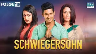 SCHWIEGERSOHN | Folge 119 | Jamai Raja | Indische filme auf deutsch| GW1X