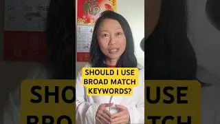 Should I use broad match keywords in Google Ads?