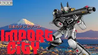 Import City #10 (Macross : Scrambled Valkyrie/Macross : Do You Remember Love /Super Fam & Saturn)