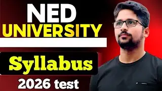 Syllabus for NED university test | NED university test preparation pre Engineering, Pre medical