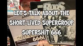 LET’S TALK ABOUT THE SHORT-LIVED SUPERGROUP, SUPERSHIT666!