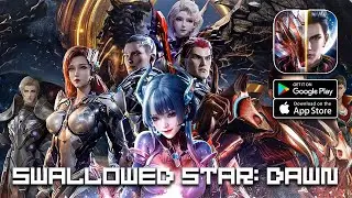 Swallowed Star: Dawn - Change Language English (X7Game/Android/iOS)