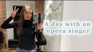 A day in a life of an opera singer