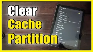 Как очистить раздел кэша на планшете Amazon Fire HD 10 (медленное меню)