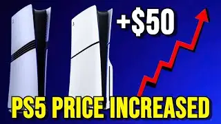 PS5 Price INCREASED in the US - PS5 Slim and PS5 Pro are $50 More Expensive