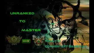 ★ Commentary Gameplay - Unranked to Master #3 | League of Legends - Shaco Only