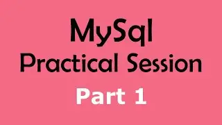 Mysql Practice session Part 1 for OUSL Students