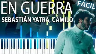 En Guerra - Sebastián Yatra, Camilo - Piano Tutorial Cover + Acordes y Letra - Karaoke V2