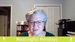Meaningful Monday March 15th