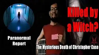 Mysterious Death of Christopher Case