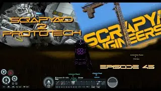 Scrapyard To Prototech Ep 45 - Scrap, Screams & Strong Signals! - Space Engineers