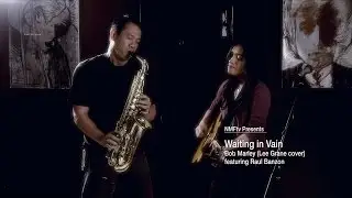 Waiting in Vain - Bob Marley (Lee Grane cover featuring Raul Banzon)