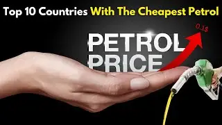 Top 10 Countries With The Cheapest Petrol In The World | Countries With The Cheapest Petrol Rates