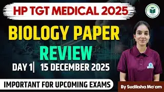 HP TGT Medical 2025 Biology Paper Review | Day 1 Exam Analysis (15 Dec 2025) | Civilstap