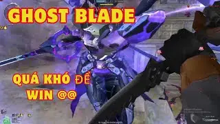 GHOST BLADE - TẬP CHƠI HERO KH&Oacute; NHẤT SEVER ZOMBIE