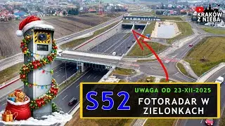 S52 Tunel Zielonki &ndash; UWAGA bo: odcinkowy pomiar prędkości