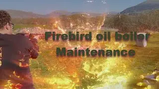 How  (not) To Service Your Firebird Condensing Oil Boiler
