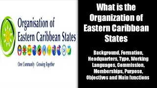 What is the Organization of Eastern Caribbean States | OECS | Treaty of Basseterre || 5min Knowledge