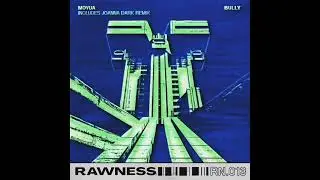 Moyua - Bully (Original Mix)