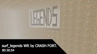 surf_legends WR by CRASH FORT.