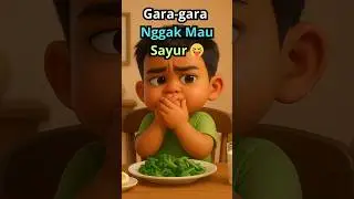 Gara Gara Tak Mau Makan Sayur 😅 | Cuplikan Lagu Anak | UnaStoryLand