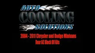 Install Rear AC Block Off Kit, 2004 -2011 Chrysler Town and Country, Dodge Caravan