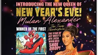 Key West Rings in 2026 with the 28th Annual Drag Queen Shoe Drop, December 31