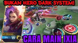 IXIA DI BUFF?! BEGINI CARA MAIN IXIA || GAMEPLAY IXIA