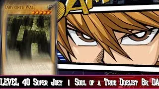 Yu-Gi-Oh! | Duel Links | How to defeat Lvl 40 Super Joey - Soul of a True Duelist - 8k DA
