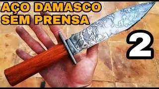 FACÃO de AÇO DAMASCO FORJADO À MÃO COM SUCATA - PARTE 2 - #desafiosobforja