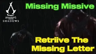 How to complete Missing Missive Retrieve The Letter location