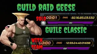 Kofas Guile Classic Unawakened Guild Raid Geese | The King of Fighters All star