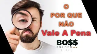 Robo Boss Trader Funciona?   Vale a pena? &eacute; bom? onde comprar?