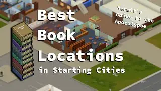 Best Book Locations in Project Zomboid
