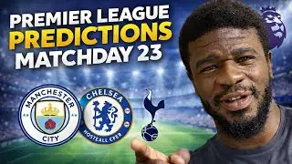 My Matchweek 23 Premier League Predictions are IN! 🔥