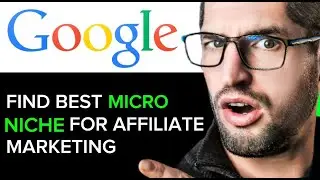 FIND THE BEST MICRO NICHE FOR AFFILIATE MARKETING (FULL GUIDE)