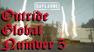 Days Gone - Outride - Global Number 5 - 155k