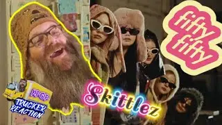 FIFTY FIFTY 피프티 피프티 'Skittlez' MV - 🚚 Trucker Reaction 