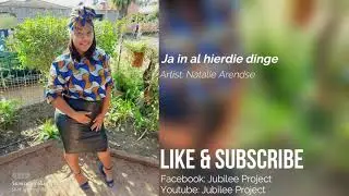Natalie Arendse - Ja in al hierdie dinge ft Jason Wagenaar.