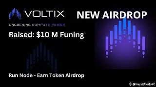 VOLTIX.AI AIRDROP $10 M | AIRDROP NODE MINING DAILY