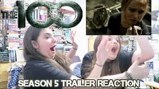 THE 100 SEASON 5 TRAILER REACTION