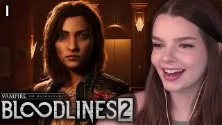 HOT VAMPIRES IN YOUR AREA | Vampire The Masquerade Bloodlines 2 | Episode 1