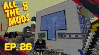 Amyte Plays All The Mods 8 - Ep. 26: Big Scary Fission Reactor