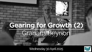 Gearing for Growth 2025 - Session 2
