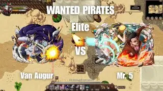 Van Augur x Mr  5 Wanted Pirates Elite   Grand Line Adventures